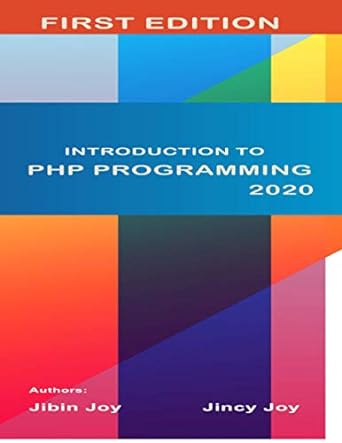 introduction to php programming 2020 1st edition mr jibin joy, ms jincy joy 979-8677529597