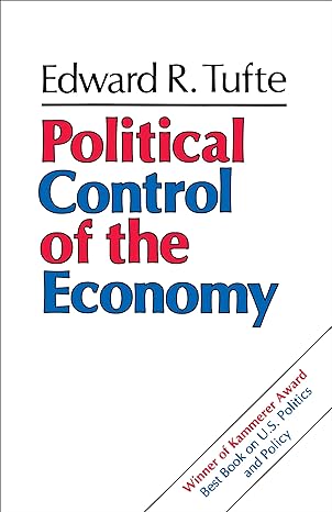 political control of the economy 1st edition edward r. tufte 0691021805, 978-0691021805