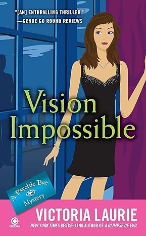 vision impossible a psychic eye mystery  victoria laurie 0451235061, 978-0451235060