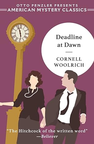 deadline at dawn 1st edition cornell woolrich ,david gordon 1613163266, 978-1613163269
