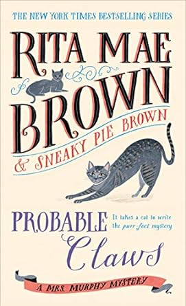 probable claws a mrs murphy mystery  rita mae brown 0425287173, 978-0425287170