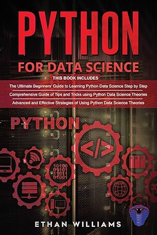 python for data science 3 books in 1 the ultimate beginners guide and a comprehensive guide of tips and