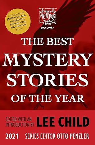 the mysterious bookshop presents the best mystery stories of the year 2021  lee child ,otto penzler
