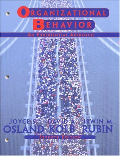 organizational behavior an experiential approach subsequent edition joyce osland , irwin m. rubin , david a.