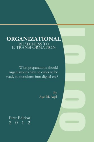 organizational readiness to e transformation what preparation should organisations have in order to be ready