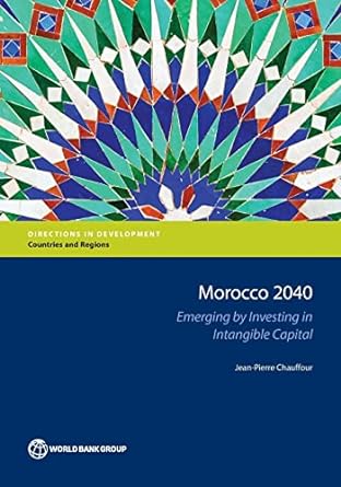 morocco 2040 emerging by investing in intangible capital 1st edition world bank 1464810664, 978-1464810664
