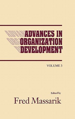 Advances In Organizational Development Volume 3