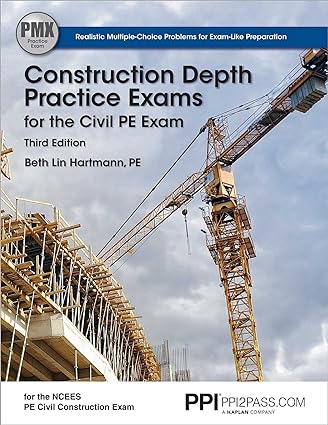 construction depth practice exams for the civil pe exam 3rd edition beth lin hartmann 1591265495,