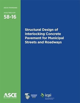structural design of interlocking concrete pavement for municipal streets and roadways 1st edition american