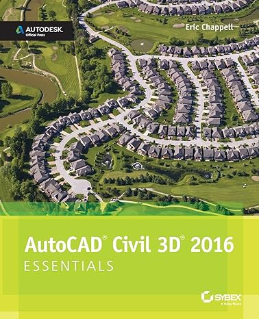 autocad civil 3d 2016 essentials 1st edition eric chappell 1119059593, 978-1119059592