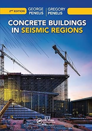 concrete buildings in seismic regions 2nd edition george penelis ,gregory penelis 1032094672, 978-1032094670