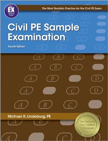 civil pe sample examination 4th edition michael r. lindeburg pe 1591263875, 978-1591263876
