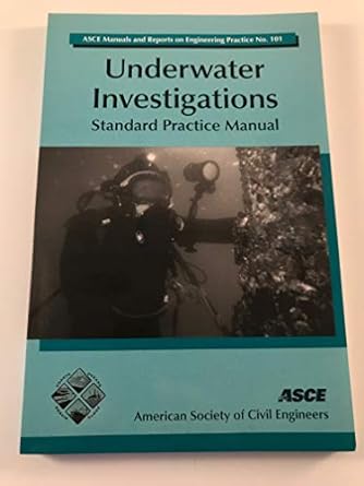 underwater investigations standard practice manual 1st edition jr. childs, kenneth m. 078440545x,