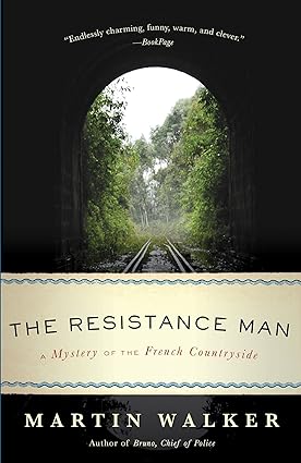 the resistance man a mystery of the french countryside 1st edition martin walker 0345804805, 978-0345804808
