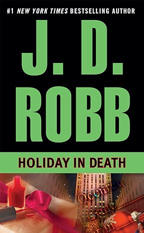 holiday in death  j. d. robb 0425163717, 978-0425163719