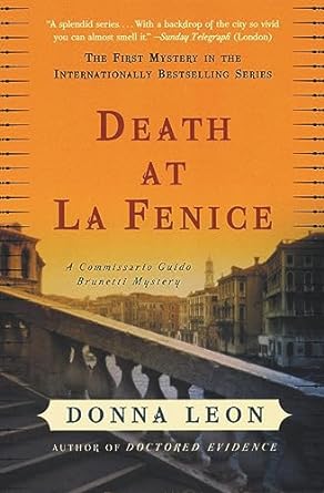 death at la fenice a commissario guido brunetti mystery 1st edition donna leon 006074068x, 978-0060740689