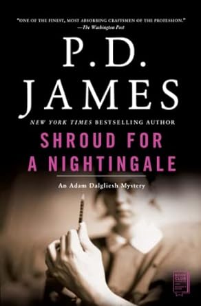 shroud for a nightingale 1st scribner paperback fiction edition p. d. james 0743219600, 978-0743219600