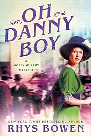 oh danny boy a molly murphy mystery 1st edition rhys bowen 1250081149, 978-1250081148