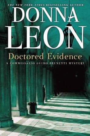 doctored evidence a commissario guido brunetti mystery  donna leon 0802146015, 978-0802146014