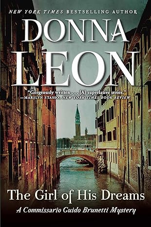 the girl of his dreams a commissario guido brunetti mystery 1st edition donna leon 080212691x, 978-0802126917