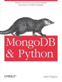 mongodb and python 1st edition niall ohiggins 1449310370, 9781449310370