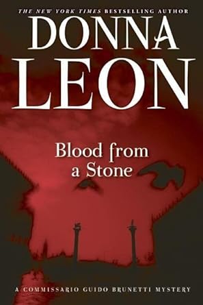blood from a stone a commissario guido brunetti mystery  donna leon 0802146031, 978-0802146038