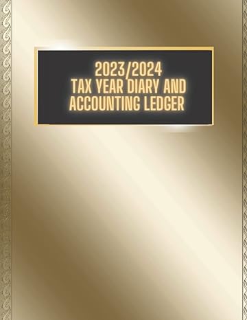tax year diary and accounting ledger 2023-2024 1st edition inspired words 979-8412526478
