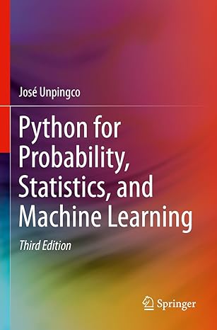 python for probability statistics and machine learning 3rd edition jose unpingco 3031046501, 978-3031046506