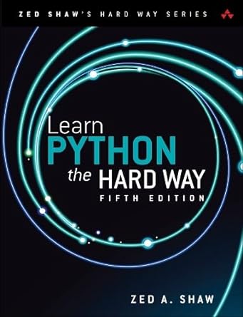 learn python the hard way 5th edition zed a.shaw 0138270570, 978-0138270575
