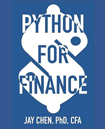 python for finance 1st edition jay chen 1984156748, 978-1984156747