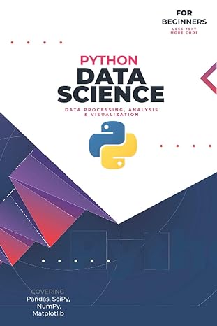 data science with python for  beginners 1st edition rahul mula b08ln97j7l, 979-8699819096