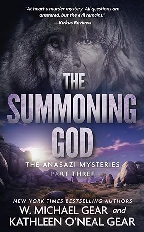 the summoning god a native american historical mystery series  w. michael gear ,kathleen oneal gear