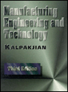 manufacturing engineering and technology 3rd edition serope kalpakjian 0201538466, 9780201538465