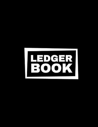 ledger book 1st edition affordable business books 979-8697662311