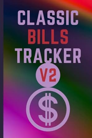 classic bills tracker v2 1st edition angle publishing 979-8408178292