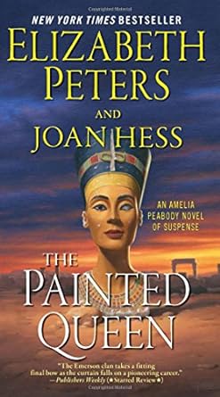 the painted queen an amelia peabody novel of suspense  elizabeth peters ,joan hess 0062086340, 978-0062086341