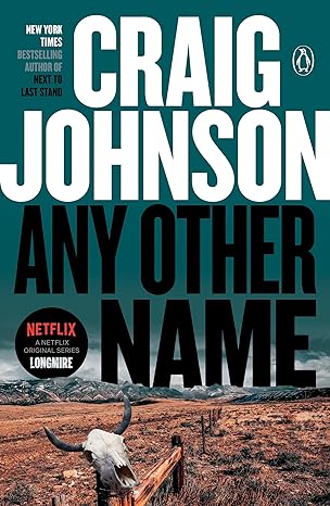 any other name a longmire mystery  craig johnson 0143126970, 978-0143126973