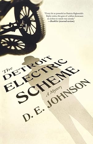 the detroit electric scheme a mystery  d. e. johnson 1250050995, 978-1250050991