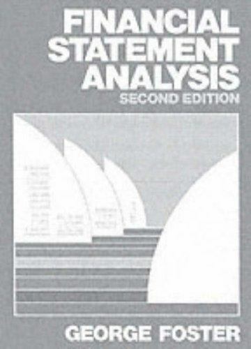 financial statement analysis 2nd edition george foster 9780133163179, 0133163172