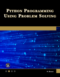 python programming using problem solving 1st edition harsh bhasin 1683928628, 9781683928621