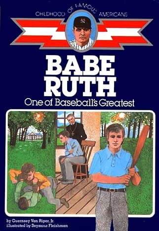 babe ruth one of baseball s greatest  jr. guernsey van riper 0020421303, 978-0020421306