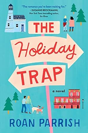 the holiday trap  roan parrish 1728256275, 978-1728256276