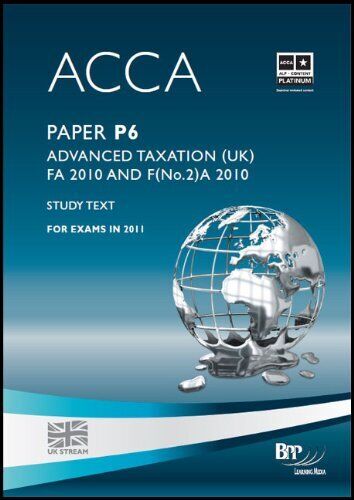 acca p6 advanced taxation fa 2010 study text bpp learning m 1st edition bpp learning media 9780751794182,
