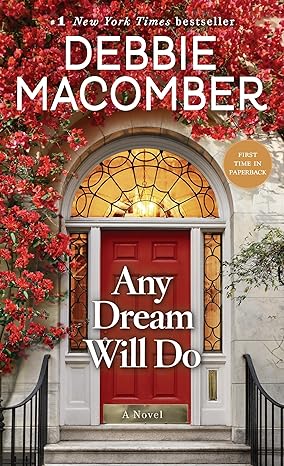 any dream will do a novel 1st edition debbie macomber 0399181210, 978-0399181214