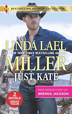 just kate and what a westmoreland wants a 2 in 1 collection 1st edition linda lael miller ,brenda jackson