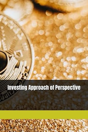 investing approach of perspective 1st edition nikola nikola 979-8389744806
