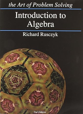 introduction to algebra 1st edition richard rusczyk 193412401x, 978-1934124017
