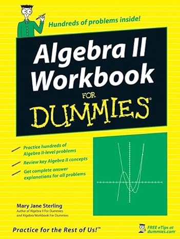 algebra ii workbook for dummies 1st edition mary jane sterling 0470052384, 978-0470052389