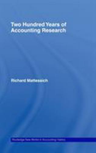 two hundred years of accounting research 1st edition richard mattessich 9780415772563, 0415772567