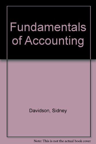 fundamentals of accounting 5th edition sidney davidson, roman l. weil, james schinder 9780030828034,